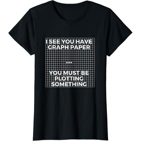 Graph Paper - Funny Math Lover & Math Teacher T-Shirt