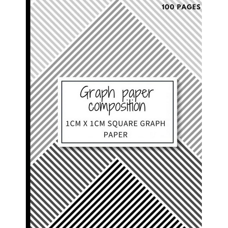 Graph Paper notebook, for geometry exercises 1cm x 1cm square paper,100  pages for student, engineer, topographer(8.5x11) : 100 pages of graph  paper