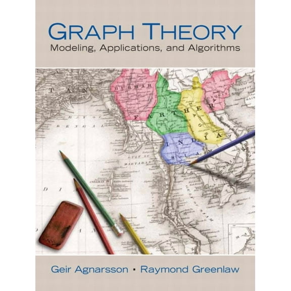 Graph Theory: Modeling, Applications, and Algorithms, (Paperback)