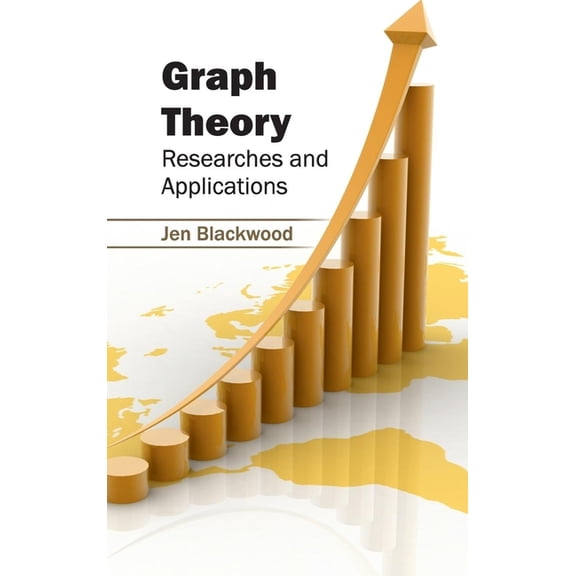 Graph Theory: Researches and Applications, (Hardcover)