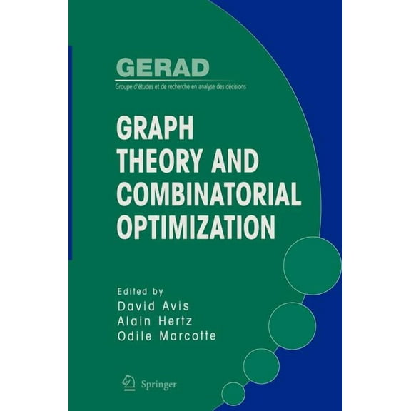 Graph Theory and Combinatorial Optimization, (Paperback)