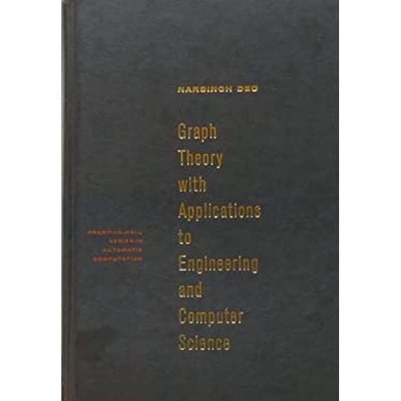 Pre-Owned Graph Theory with Applications to Engineering and Computer Science (Prentice Hall Series in Automatic Computation) (Hardcover) 0133634736 9780133634730