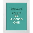 thumbnail image 1 of GraphINC 25x32 White Modern Wood Framed Museum Art Print Titled - Be a Good One, 1 of 4