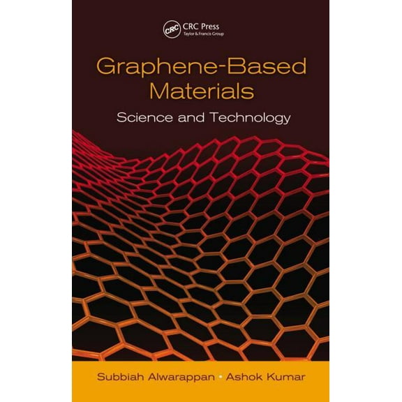 Graphene-Based Materials: Science and Technology, (Hardcover)