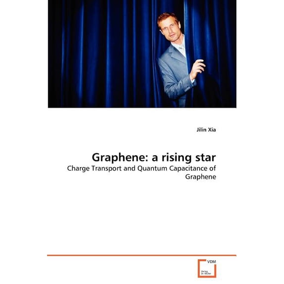Graphene: a rising star (Paperback)