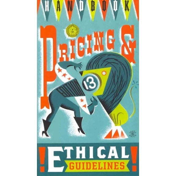 Graphic Artist's Guild Handbook of Pricing and Ethical Guidelines (Paperback)