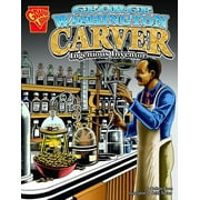 Graphic Biographies: George Washington Carver : Ingenious Inventor (Hardcover)
