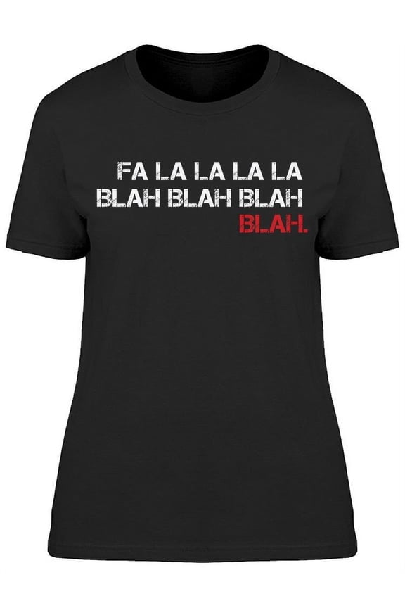 Graphic Blah Blah Blah Women's T-shirt
