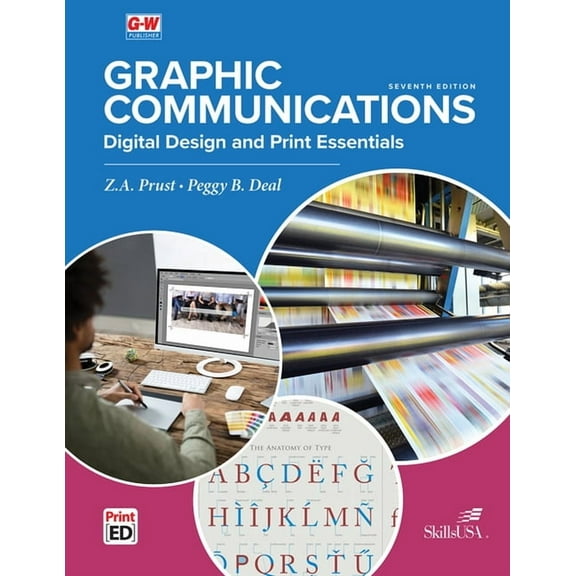 Graphic Communications: Digital Design & Print Essentials, (Hardcover)