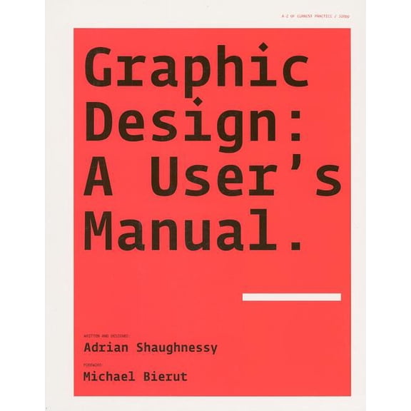 Pre-Owned Graphic Design : A User's Manual (Paperback)