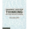 thumbnail image 1 of Design Briefs Graphic Design Thinking: How to Define Problems, Get Ideas, and Create Form, (Paperback), 1 of 1