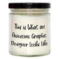 thumbnail image 1 of Graphic Designer Gifts | What an Awesome Graphic Designer Looks Like 9oz Vanilla Soy Candle Graduation Inspirational Quote, 1 of 3