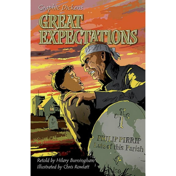 Graphic Dickens: Great Expectations (Paperback)
