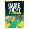 thumbnail image 1 of Graphic Guides Introducing Game Theory: A Graphic Guide, (Paperback), 1 of 1