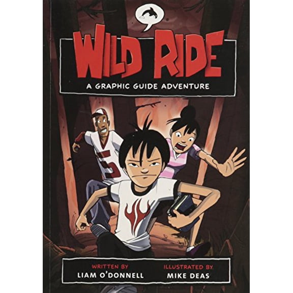 Pre-Owned Wild Ride: A Graphic Guide Adventure (Paperback) 1551437562 9781551437569