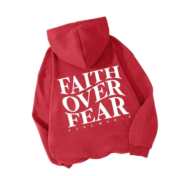 Graphic Hoodies for Womens Causal Long Sleeve Back Faith over Fear Letter Printed Hooded Sweatshirts Loose Fit Drawstrings Pullovers Tops with Pocket Red S