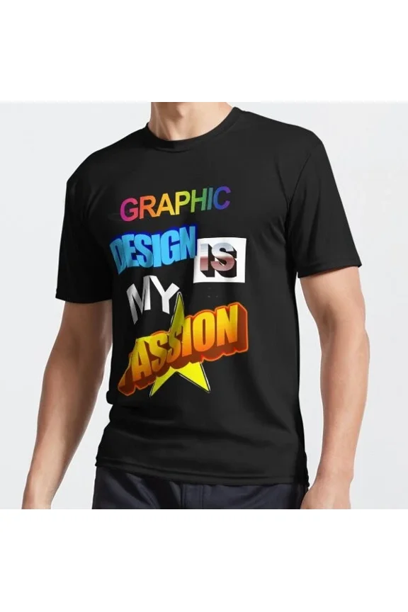 Graphic Is My Passion Wordart Pun Classic Funny T-Shirt