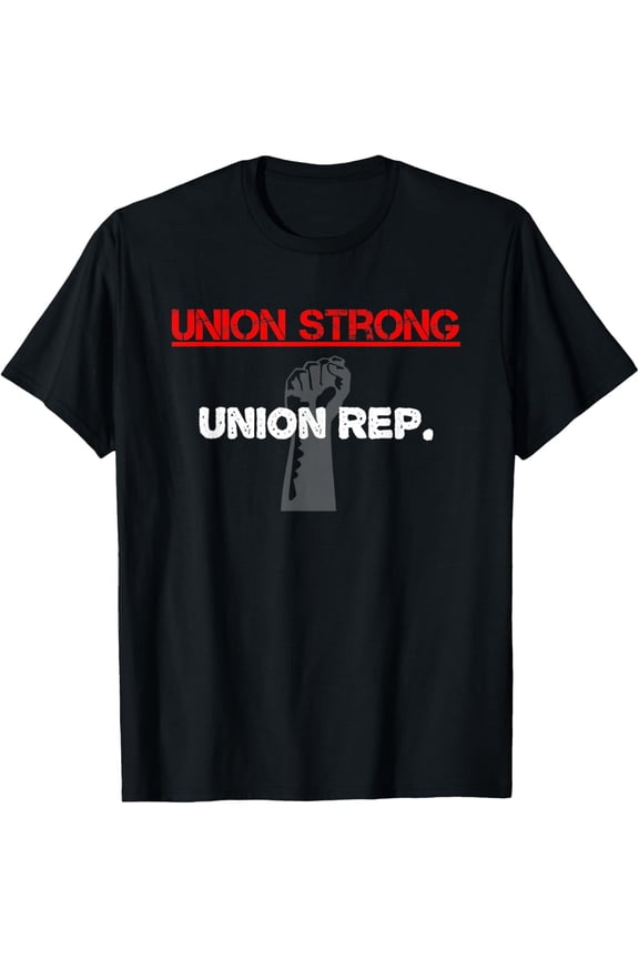 Graphic Labor/Union Apparel-Union Rep. T-Shirt