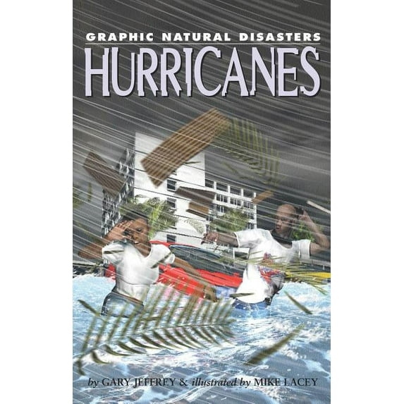 Graphic Natural Disasters: Hurricanes (Hardcover)