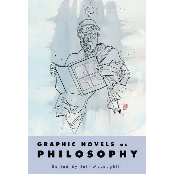 Graphic Novels as Philosophy, (Hardcover)