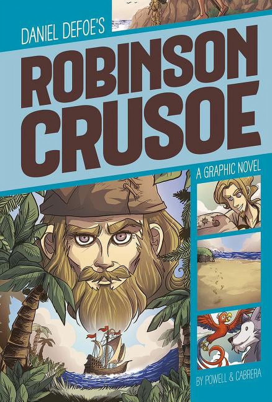 DANIEL DEFOE; EVA CABRERA Graphic Revolve: Common Core Editions: Robinson Crusoe: A Graphic Novel (Paperback)
