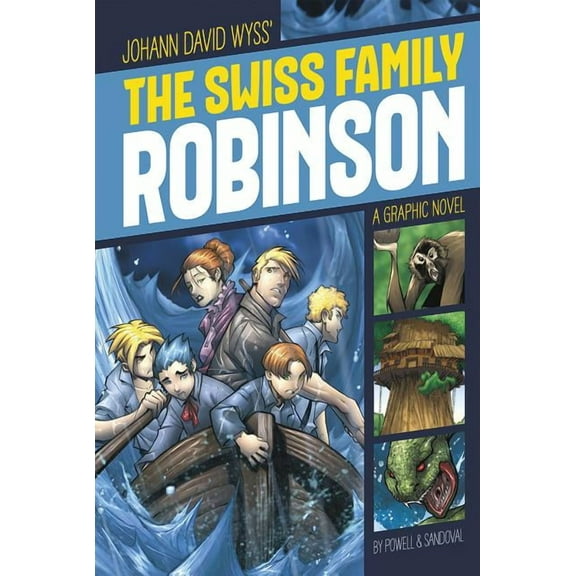 Graphic Revolve: Common Core Editions The Swiss Family Robinson: A Graphic Novel, (Paperback)