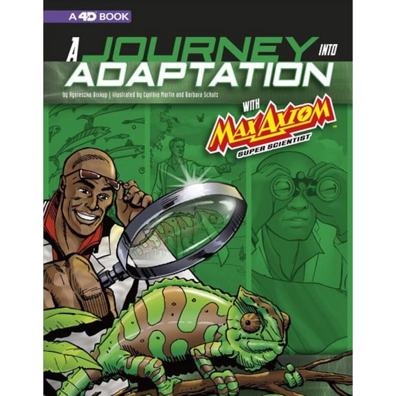 Pre-Owned A Journey Into Adaptation with Max Axiom, Super Scientist: 4D an Augmented Reading Science Experience (Paperback) 1543560024 9781543560022
