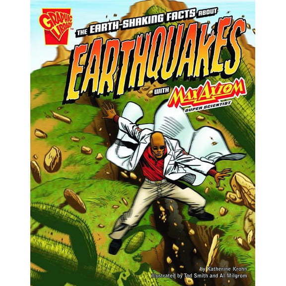 Pre-Owned The Earth-Shaking Facts about Earthquakes with Max Axiom, Super Scientist
