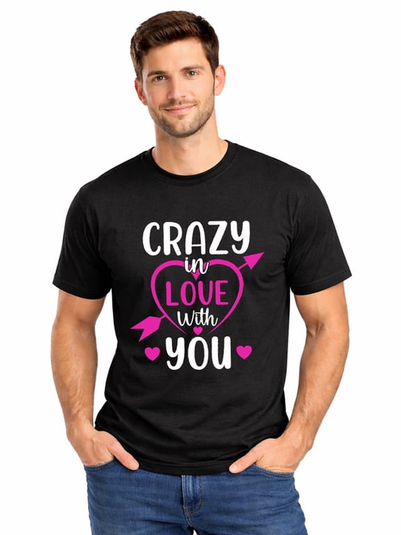 Graphic Short Sleeve T-Shirt for Men Classic Fit Crewneck with Love You Crazy Soft Cotton Fabric on Black Fabric Valentine's Day Theme