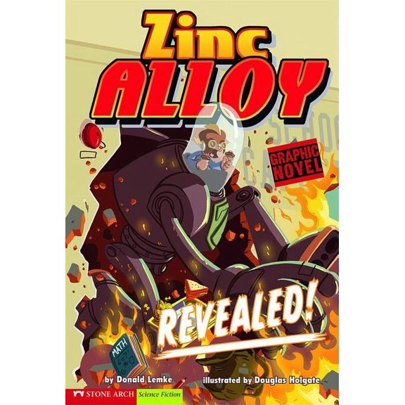 Graphic Sparks: Revealed!: Zinc Alloy (Paperback)