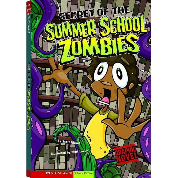 Graphic Sparks Secret of the Summer School Zombies: School Zombies, (Paperback)