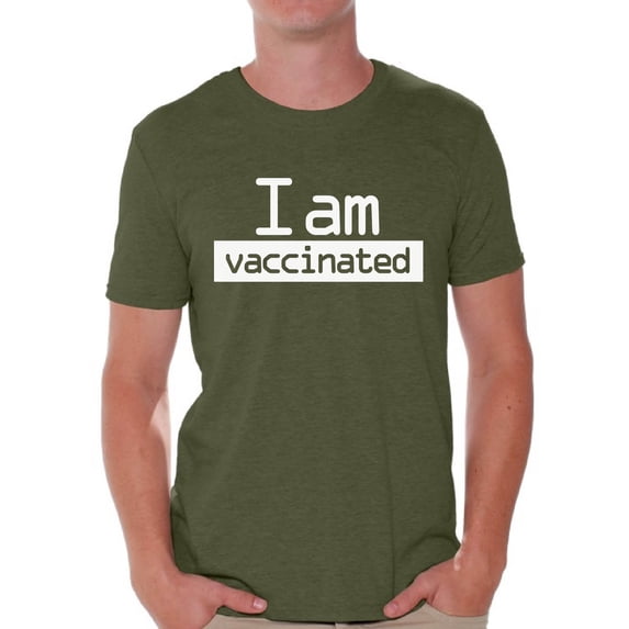 Graphic T shirts for Men - I'm Vaccinated Military Green Shirt