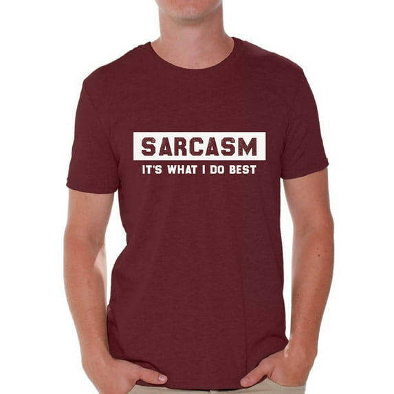 Graphic T shirts for Men - Sarcasm Shirt