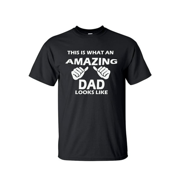 Graphic Tees - Amazing Dad Shirt - Big and Tall T shirts for Men