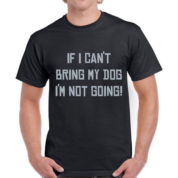 Graphic Tees for Men - Dog Shirt for Dog Dad Owner - Novelty Funny T-shirt