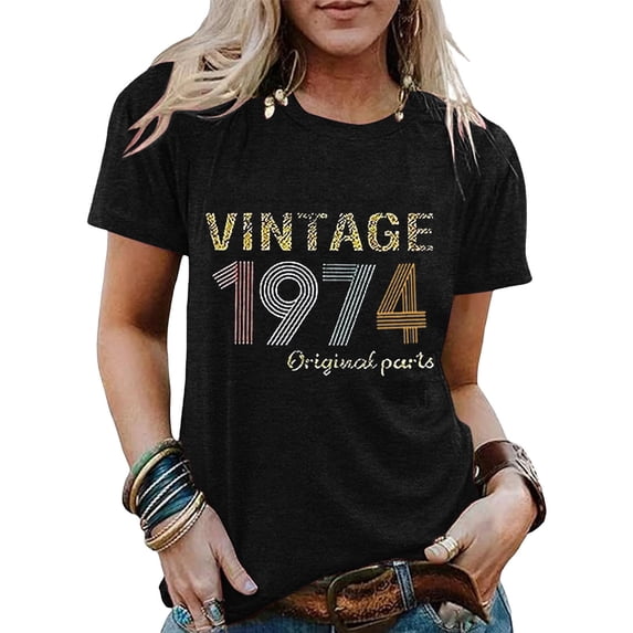 Graphic Tees for Women T-Shirt for Women 50th Birthday 1974 Letter Print Party Top Casual Short Sleeve Tee Black M