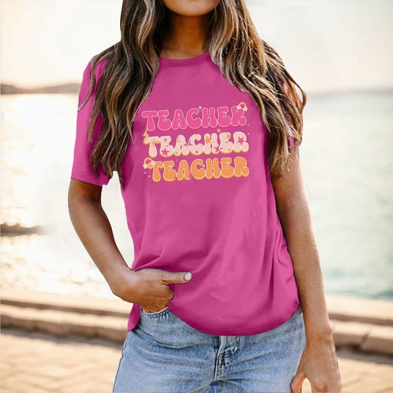 Graphic Tees for Women T-Shirts School Season Teacher's Day Women's Casual Versatile Letter Printed T Shirt Red S