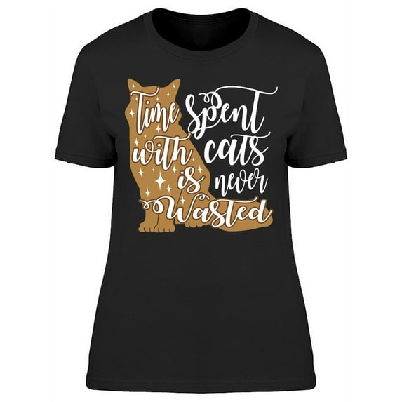 Graphic Time Spent With Cats T-Shirt Women -Image by Shutterstock, Female Small