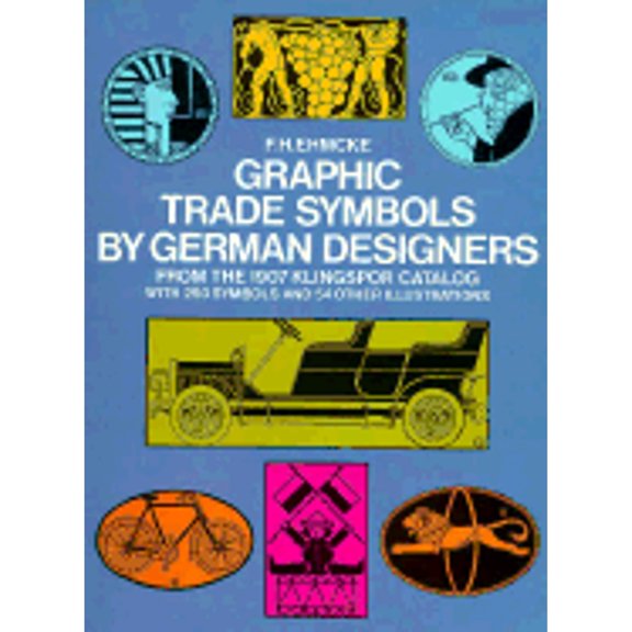 Pre-Owned Graphic Trade Symbols (Paperback) 0486216713 9780486216713