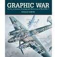thumbnail image 1 of Graphic War: The Secret Aviation Drawings and Illustrations of World War II (Hardcover) by Donald Nijboer, 1 of 1