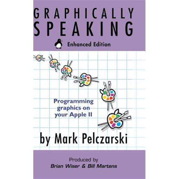 Pre-Owned Graphically Speaking: Enhanced Edition, (Hardcover)