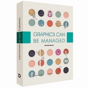 Graphics Can be Managed series Graphics Can be Managed 1 Paperback