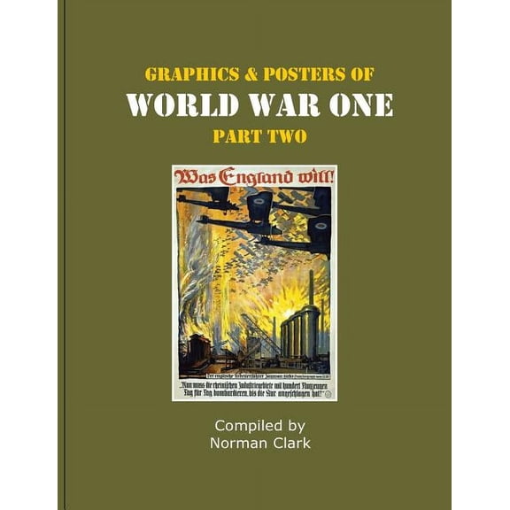 Graphics and Posters of World War One Part 2