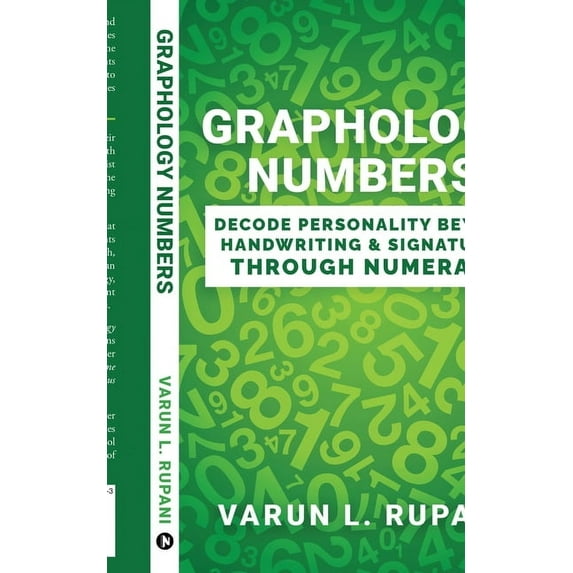 Graphology Numbers: Decode Personality Beyond Handwriting & Signatures Through Numerals, (Paperback)