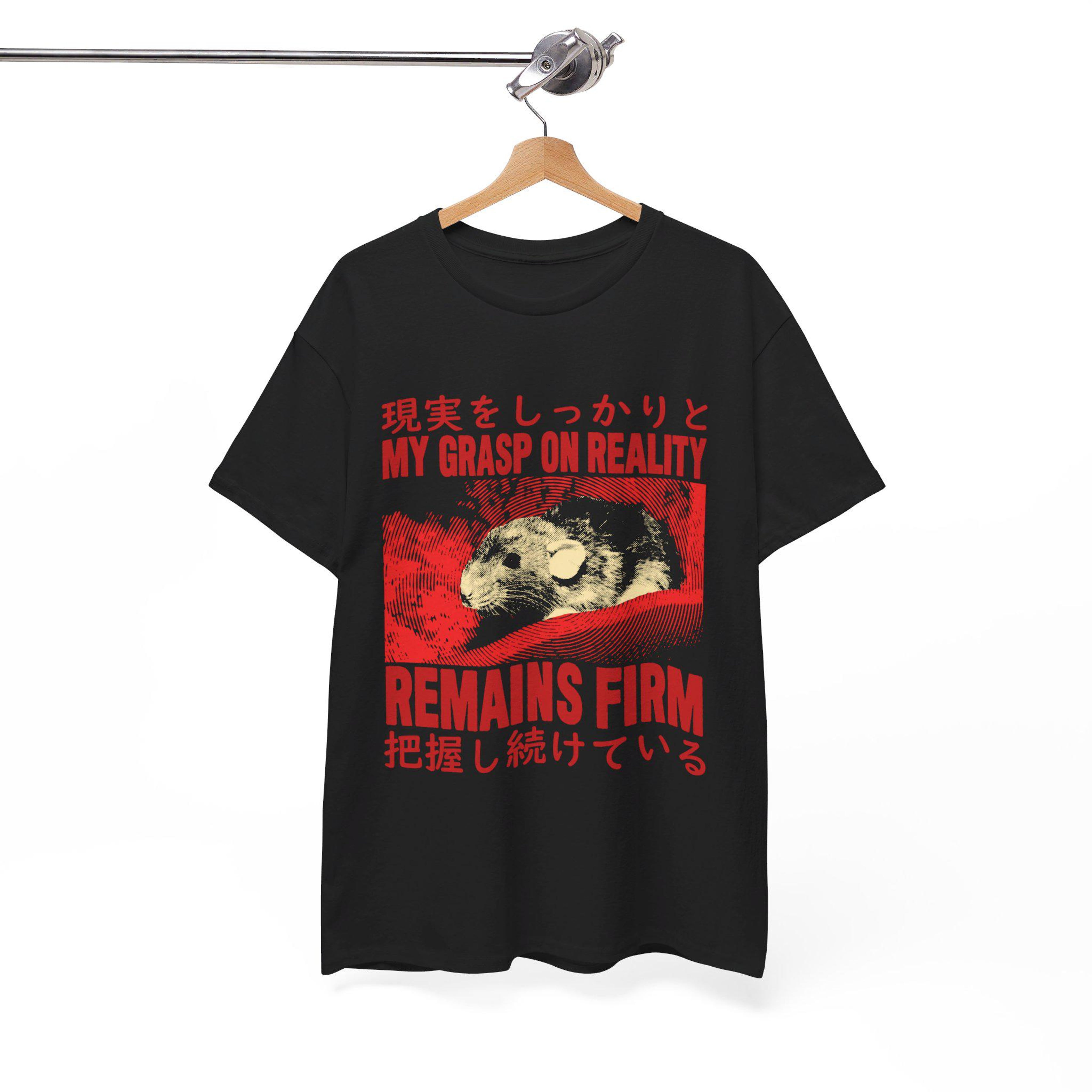 Grasp on Reality Rat TShirt