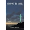 thumbnail image 1 of Grasping the Gospel: The Cross Is Empty, the Tomb Is Empty, 1 of 1