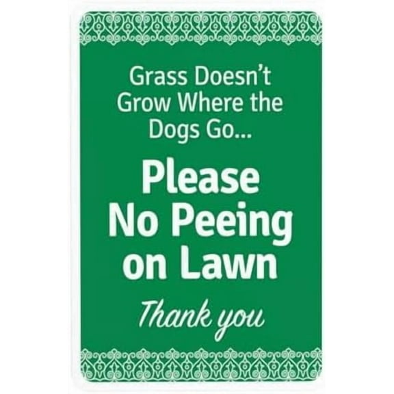 Grass Does Not Grow Where The Dogs Go Please No Peeing On Lawn Thank You Warning Sign, No Dog Poop Metal Signs for Business Home Wall Caution Custom Decor 8 x 12 Inch