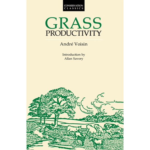 Conservation Classics Grass Productivity, (Paperback)