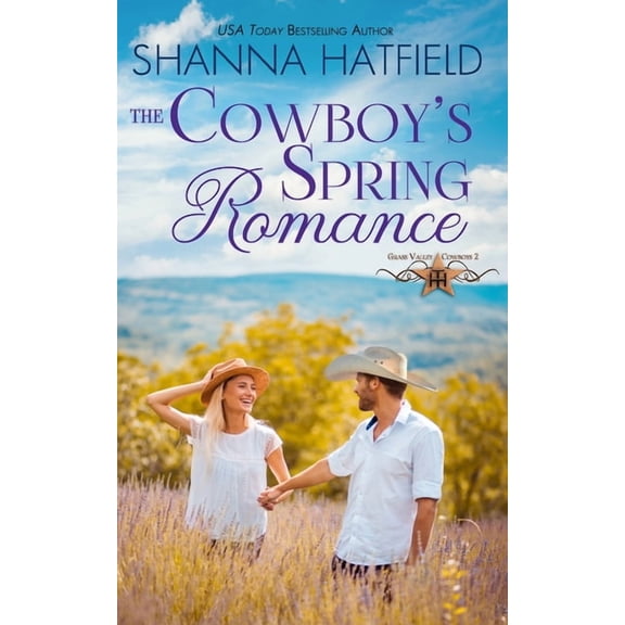 Grass Valley Cowboys The Cowboy's Spring Romance: Grass Valley Cowboys, Book 2, (Paperback)