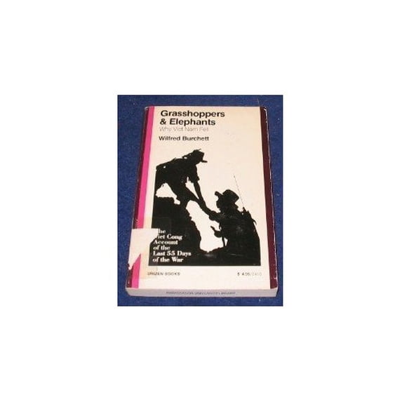 Pre-Owned Grasshoppers and Elephants : Why Viet Nam Fell (Hardcover) 9780916354664